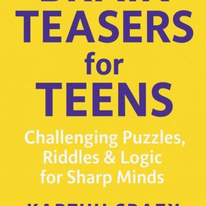 Brain Teasers for Teens Volume 1 Book Cover